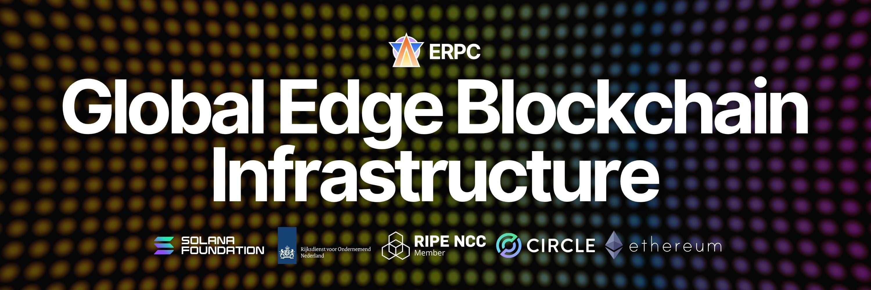 ERPC — Global Edge Blockchain Infrastructure